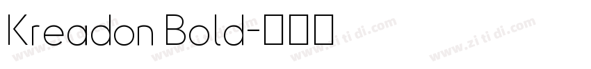 Kreadon Bold字体转换